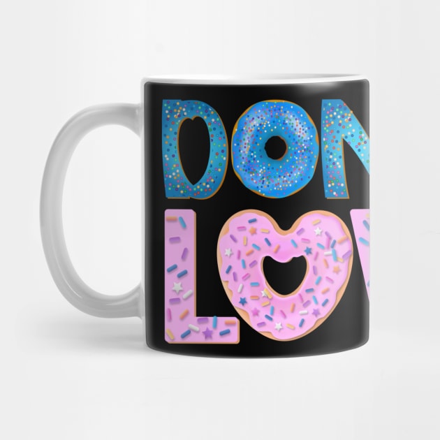 Donut Love National Donuts Day by trendybestgift